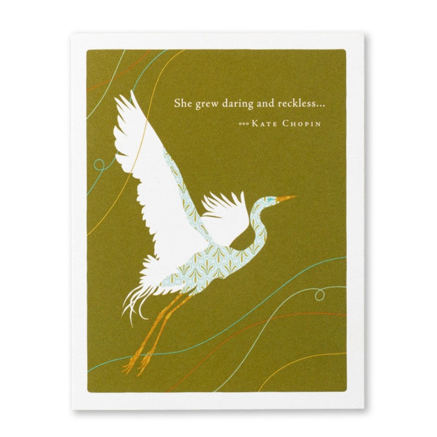 Art & Paper Compendium | Birthday Card-"She Grew Daring And Reckless…" —Kate Chopin