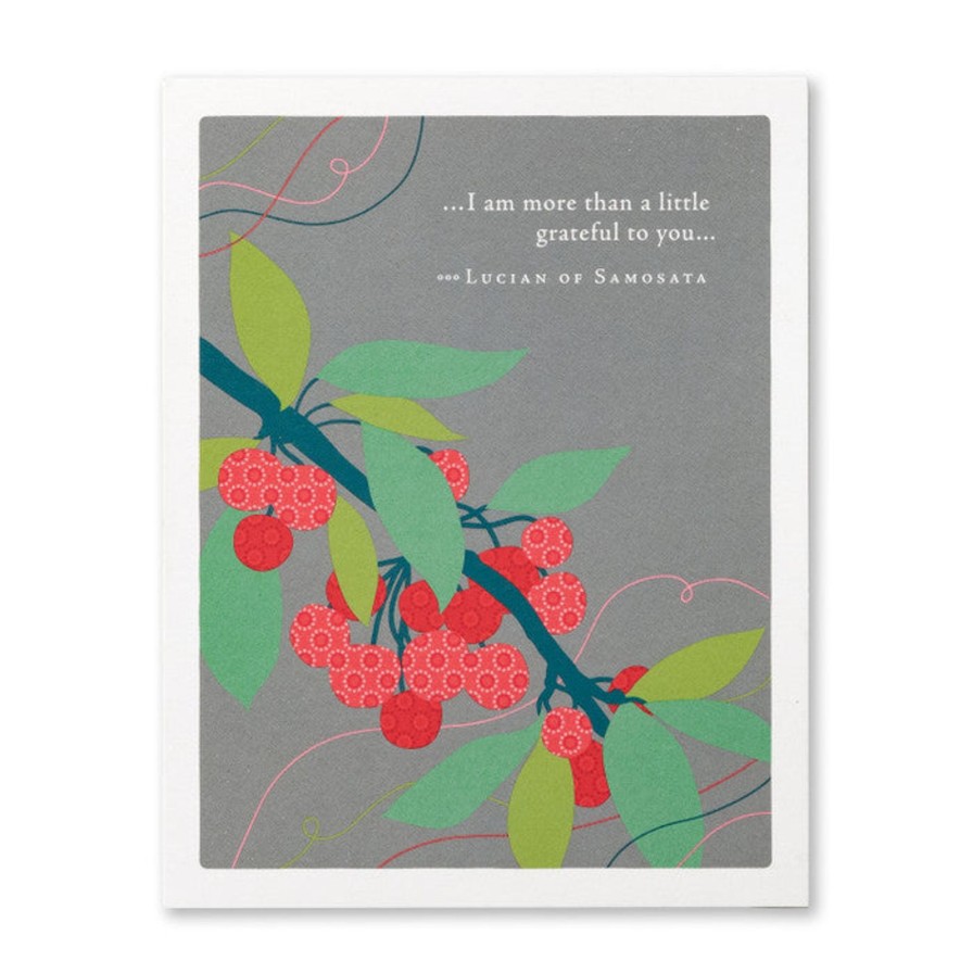 Art & Paper Compendium | Thank You Card-"...I Am More Than A Little Grateful To You…" —Lucian Of Samosata